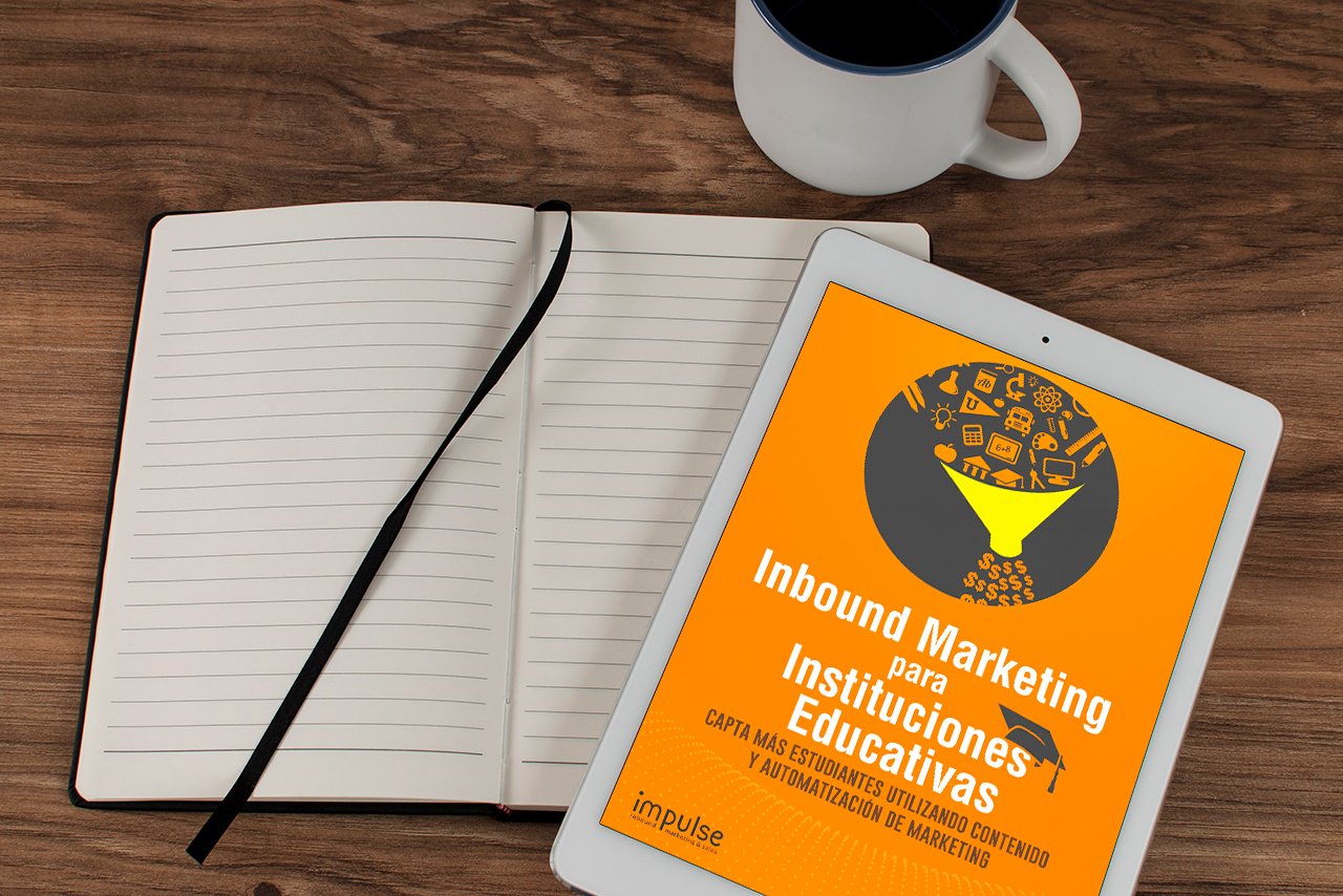 Ebook Inbound Marketing Para Instituciones Educativas 4185